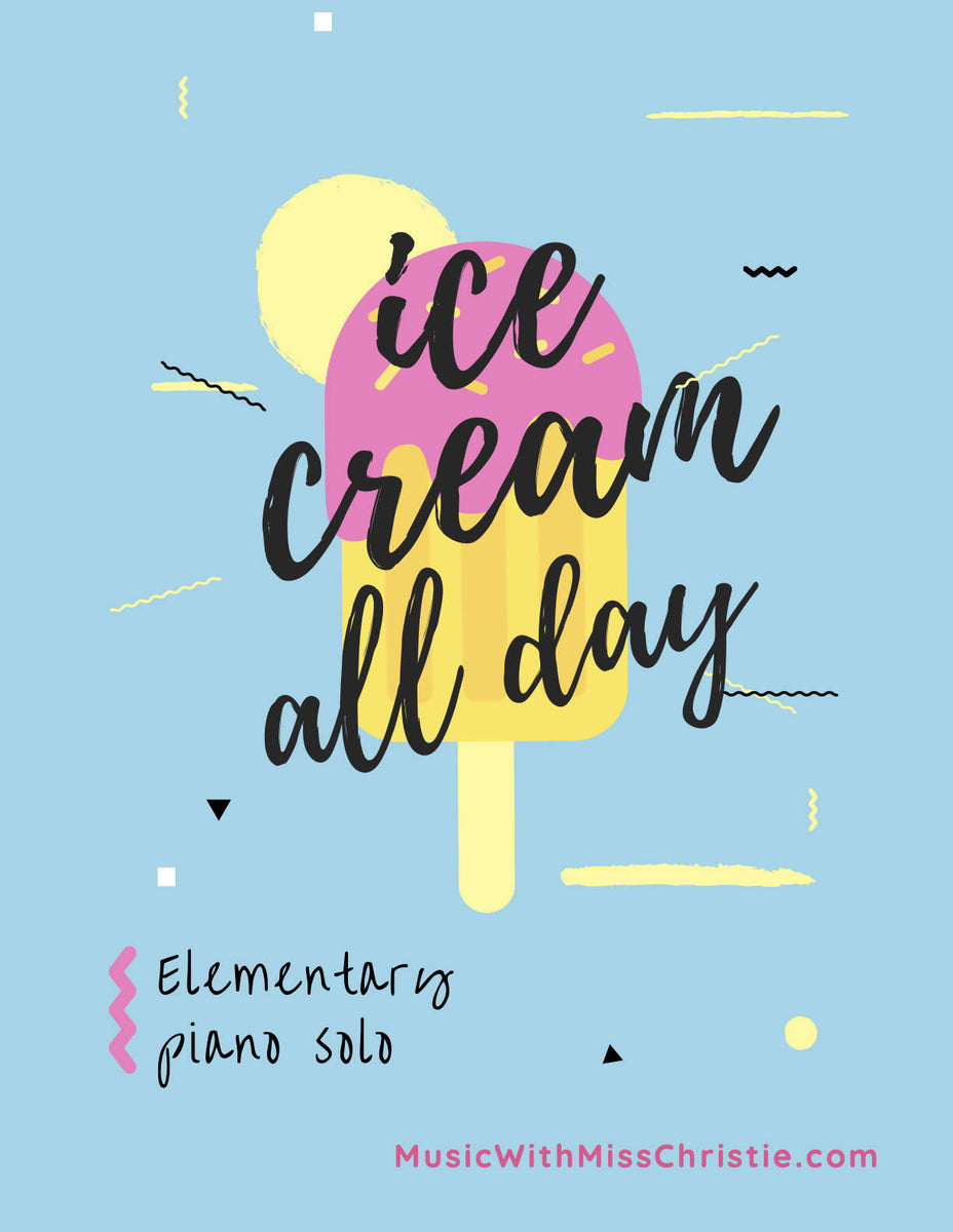 Ice Cream All Day Elementary & Prereading Solo Music Teacher Resources