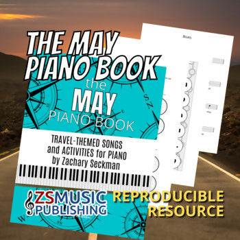 The May Piano Book: Travel-Themed Activities and Music for Piano Students