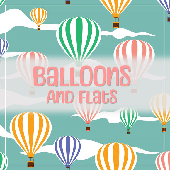 Balloons and Flats