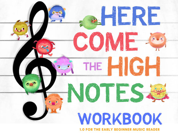 Misuc High Notes Workbook - Here Come the High Notes β Music Teacher Resources