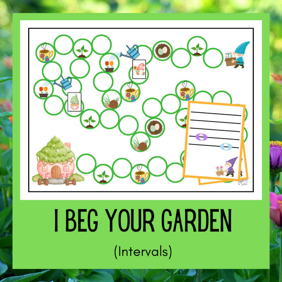 I Beg Your Garden | Intervals Game