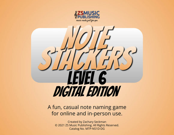 NoteStackers Level 6 Digital Edition