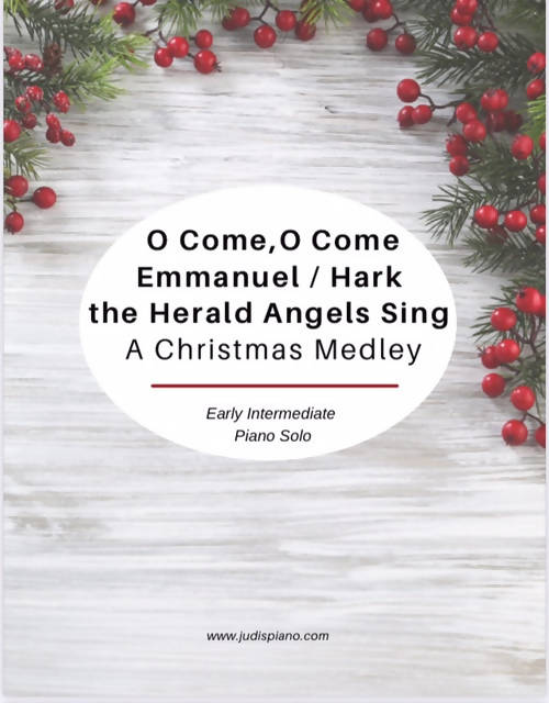 O Come Emmanuel/Hark The Herald Angels Sing Christmas Medley - early intermediate piano solo - Arr. JudisPiano