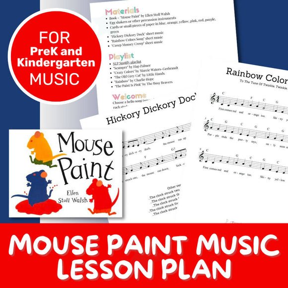 Mouse Paint Storybook Music Lesson Plan (PreK - 2)