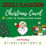 Digital GOOGLE CLASSROOM - Lost in Christmas Carols Translation