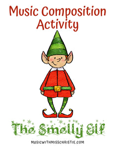 Christmas Composition: The Smelly Elf
