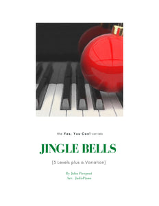 Jingle Bells - STUDIO LICENSE- 3 levels plus a variation / Arr. JudisPiano