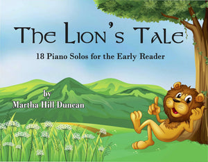 The Lion's Tale - 18 Early Reader Piano Solos (E-Book)