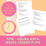 Time (Days, Months, Seasons, Clocks, Etc) Music Lesson Plan (PreK - 2)