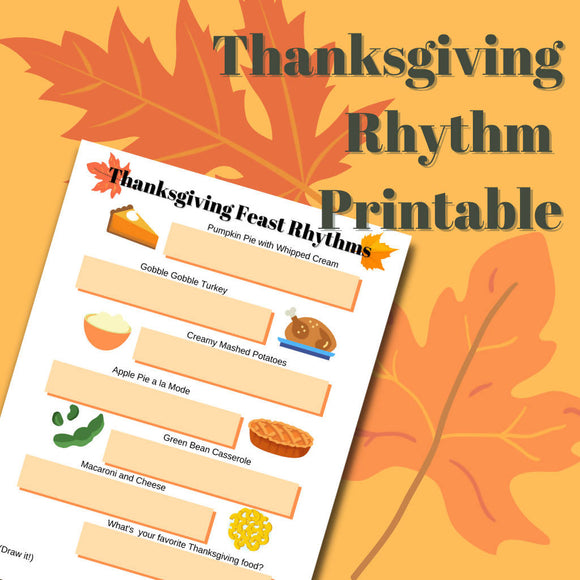Thanksgiving Feast Rhythms (Multi-Level Rhythm Printable) - Studio License
