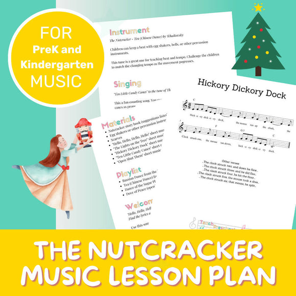 Preschool Music Lesson Plan | The Nutcracker | Music and Movement Activities