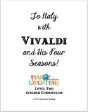 Piano Expeditions: To Italy with Vivaldi and His Four Seasons