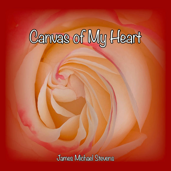 Canvas of My Heart