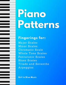 Piano Patterns: Fingerings for Scales, Chords, and Arpeggios