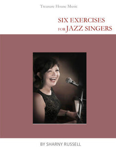 Six Exercises for Jazz Singers
