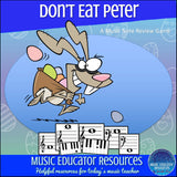 Don't Eat Peter | Easter Music Note Review Game