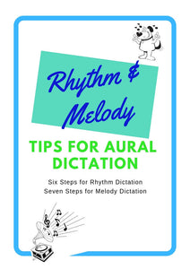 Melody & Rhythm Dictation - Quick Tips Helper Sheets