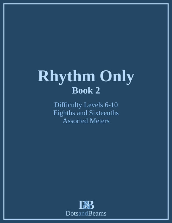 Rhythm Only - Book 2 (E-Book Copy)