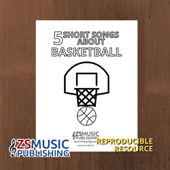 5 Short Songs About Basketball