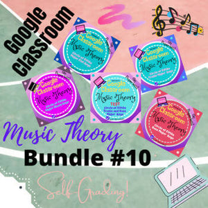 Google Classroom DIGITAL Music Theory UNIT 10 BUNDLE Lessons 38-42 - Self-Grading