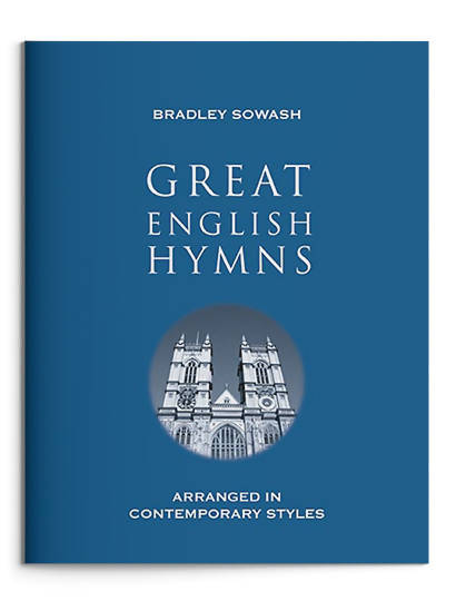 Great English Hymns arranged in contemporary styles