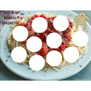 Yeti in My "Musical Spaghetti"