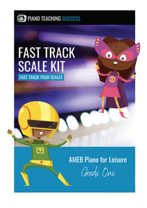 FAST TRACK SCALE KIT - AMEB PIANO FOR LEISURE GRADE 1