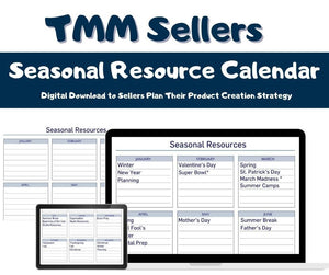 Seasonal Resource Calendar for TMM Sellers