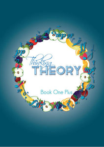 International Version: Thinking Theory Book One Plus – Reproducible Music Theory Workbook