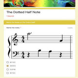Google Classroom DIGITAL Music Theory Lesson 15: The Dotted Half Note - Self-Grading