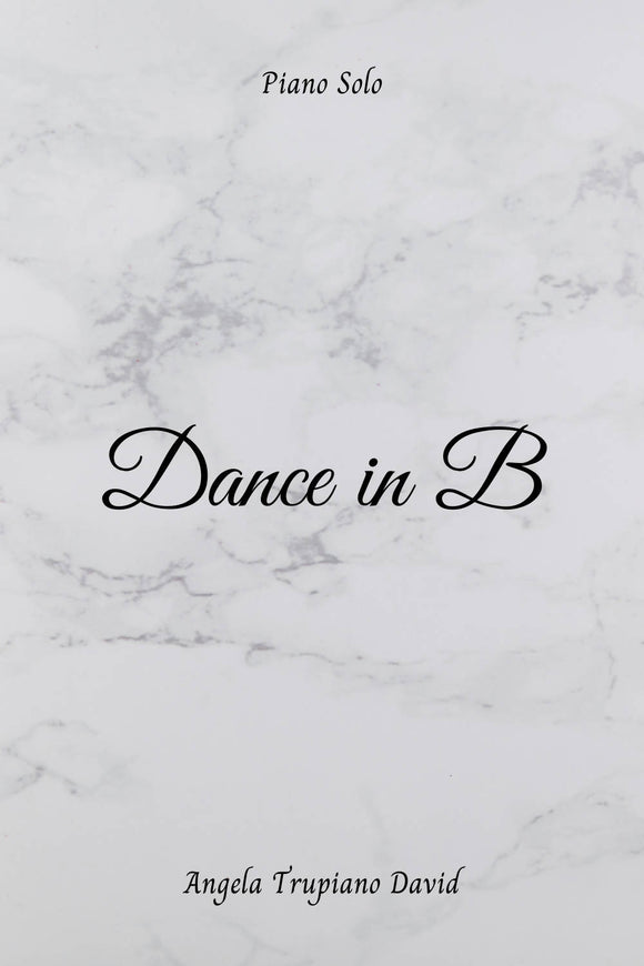 Dance in B (Late Beginner Piano Solo)