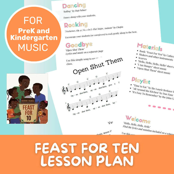 Feast For Ten Storybook Music Lesson Plan (PreK - 2)