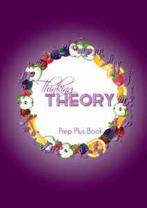 International Version: Thinking Theory Book Prep Book Plus – Reproducible Music Theory Workbook