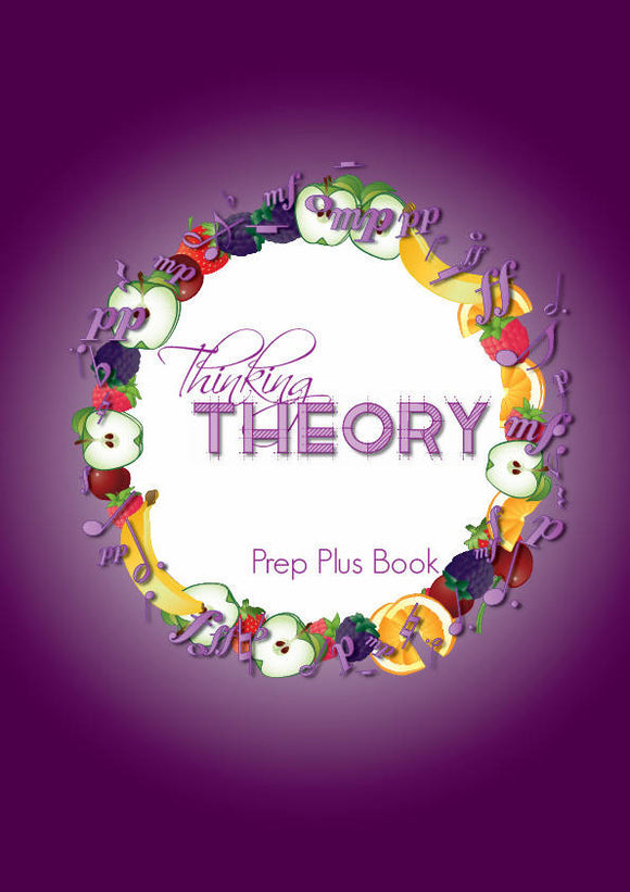 US Version: Thinking Theory Book Prep Book Plus – Reproducible Music Theory Workbook
