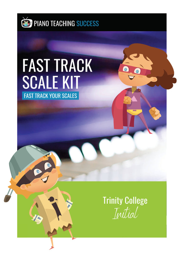 FAST TRACK SCALE KIT - TRINITY PIANO INITIAL