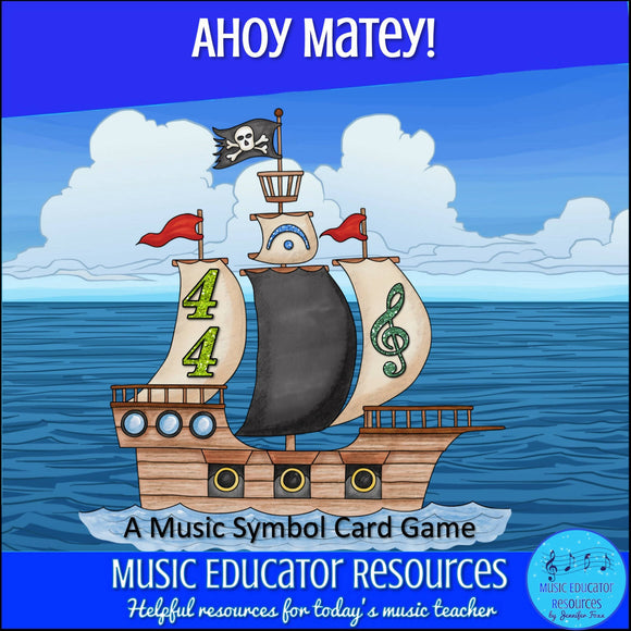 Ahoy Matey! A Music Symbol Card Game